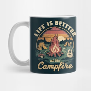 life is better at the campfire Mug